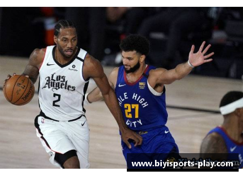 必一运动NBA掘金快船大比分战，掀起激情角逐震撼！ - 副本